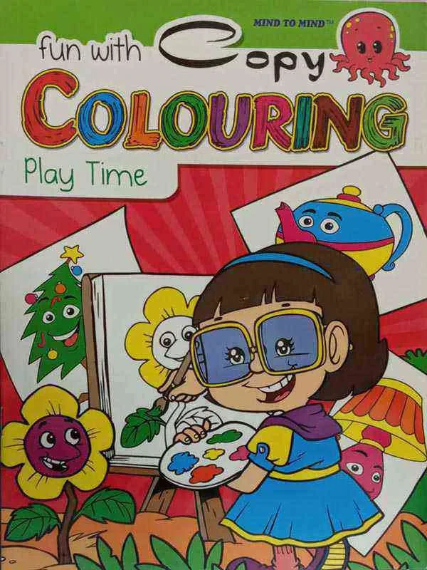 FUN WITH COPY COLOURING: PLAY TIME