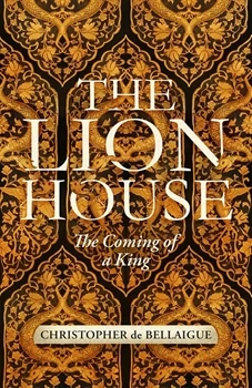 The Lion House: The Coming Of A King