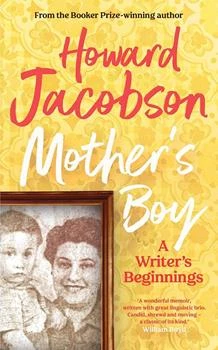 Mother's Boy: A Writer's Beginnings