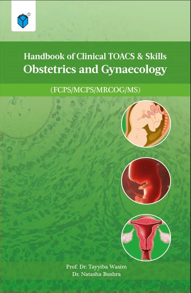 Handbook of Clinical TOACS and Skills Obstetrics and Gynecology