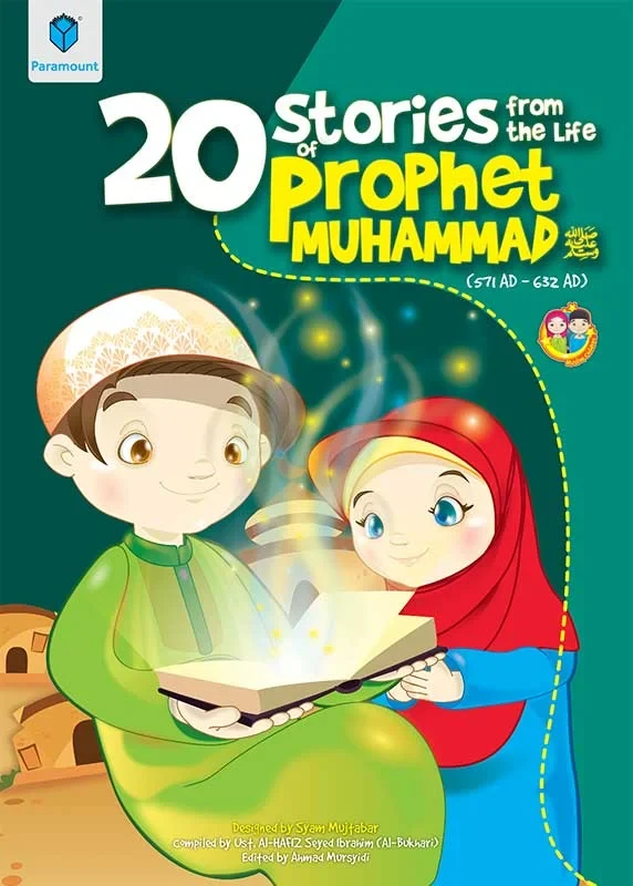 PARAMOUNT STORIES FROM THE LIFE OF PROPHET MUHAMMAD (P.B.U.H)