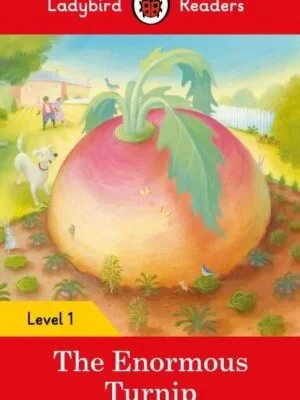 LADYBIRD READERS: LEVEL-1 THE ENORMOUS TURNIP (APSACS EDITION) (NOC)