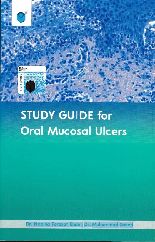 STUDY GUIDE FOR ORAL MUCOSAL ULCERS 0ED PB 2023