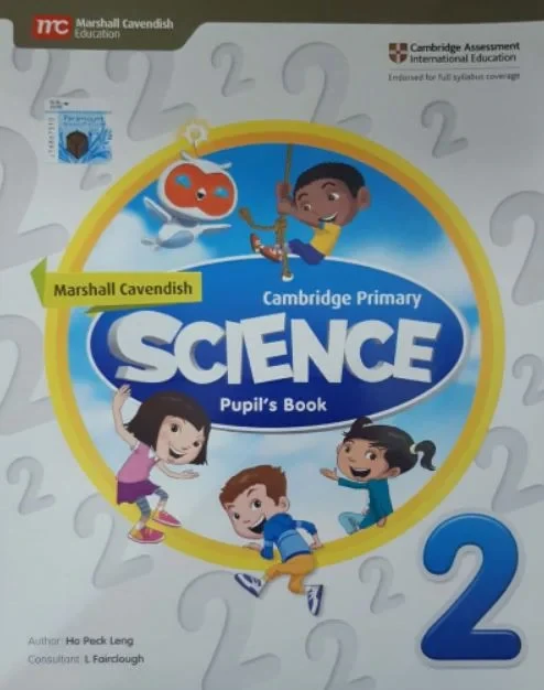 MARSHALL CAVENDISH SCIENCE: PUPIL’S BOOK 2